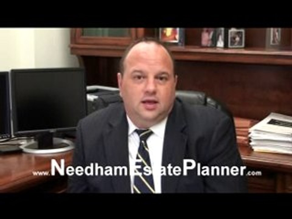 Needham Estate Planning - What is Probate and why do I want