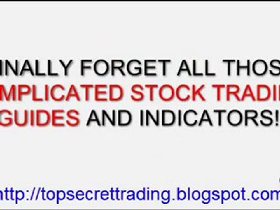 Trading Near Market Opening Secret Technique New 2010