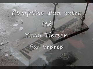 Comptine d'un autre été (Yann Tiersen)