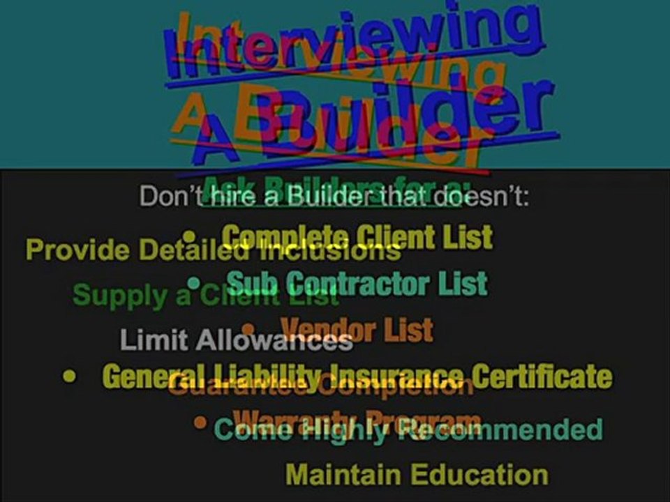 Interviewing a home builder