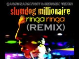 Slumdog Millionaire - Ringa Ringa (Çağrı Karayiğit )