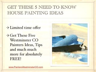 House Painters Westminster CO Ideas & Trends