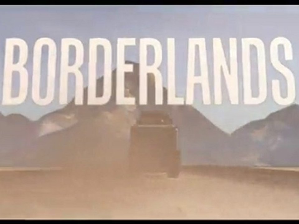 borderlands début