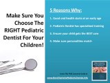 Kid Dentist Charlotte - Choose The Right Pediatric Dentist