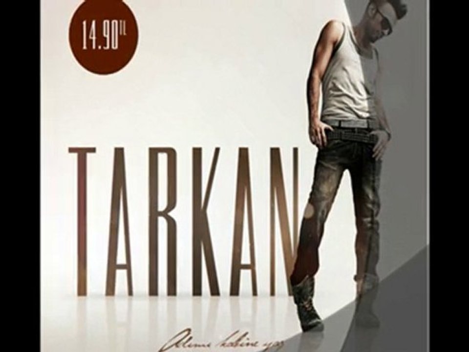 Tarkan    Adini Kalbime Yaz  2010