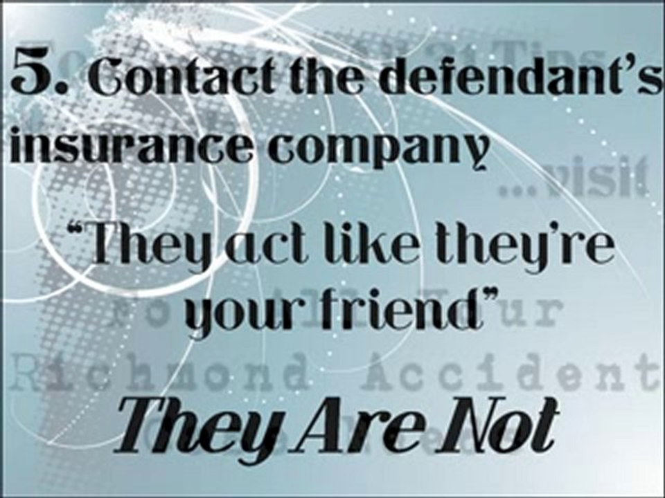 Tip 5 Settle Own Richmond Accident Case: Contact Insurance