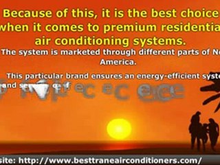 Trane Central Air Conditioning - How to Stay Cool