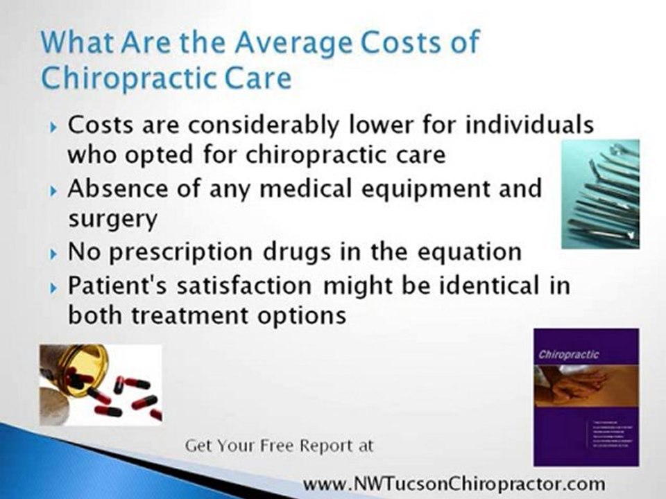 How much does a Northwest Tucson Chiropractor cost?