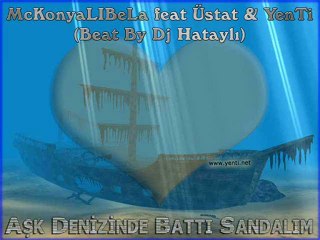 McKonyaliBela & Ustat & YenTi - Ask Denizinde Batti Sandalim