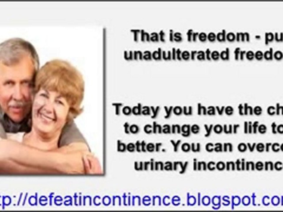 Male and Female Urinary Incontinence Solution - Defeat Urina
