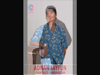ADNAN TAYFUN sevenlerin şarkısı