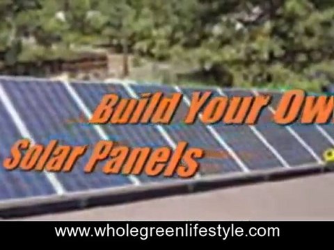 Solar Panel DIY - How to Make Your Own Solar Panels