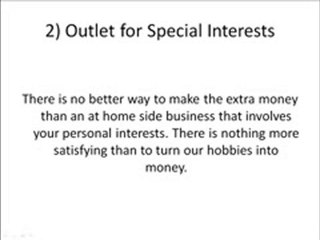 At Home Side Businesses -- The Benefits