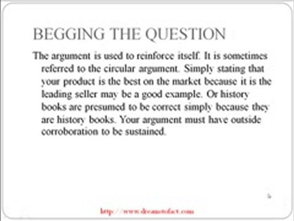 Fallacies to Avoid In Marketing -Beg the  Question