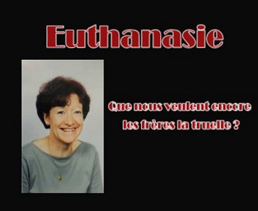 LLP - Euthanazie et propagande
