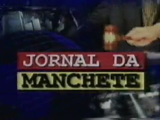 Jornal da Manchete - Abertura e Encerramento 1999