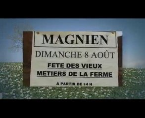 Download Video: La fête des vieux métiers à MAGNIEN