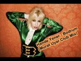 Hande Yener Bodrum (DJ Murat Uyar Club Mix)