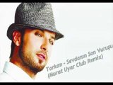 Tarkan - Sevdanın Son Vuruşu (DJ Murat Uyar Club Remix)