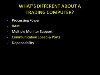 What's Different About A Stock Trading Computer