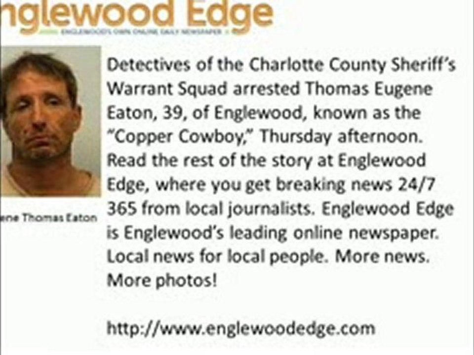 Englewood FL news police beat Copper Cowboy arrested 34223