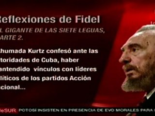 Fidel Castro: Ahumada declaró que el objetivo principal, er