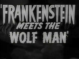 Frankenstein Meets the Wolf Man - Trailer