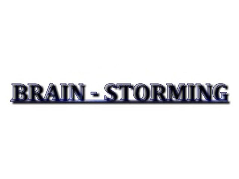 BRAIN-STORMING