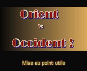 Le Libre Penseur - Orient Vs Occident