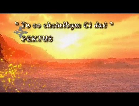 To co chciałbym Ci dać