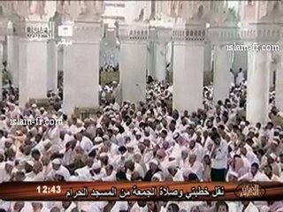 Salat al Jumu'a : Le 13 Août 2010 à La Mecque 1/2