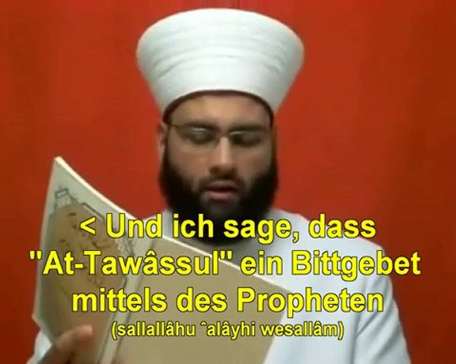 5- At-Tawâssul ist mit Óbereinstimmung der Muslime erlaubt