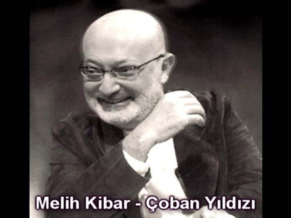 Melih Kibar - Çoban Yıldızı