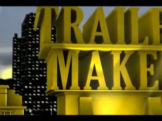 Trailer Maker intro [HQ]
