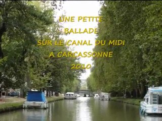 BALLADE SUR LE CANAL DU MIDI A CARCASSONNE 2010