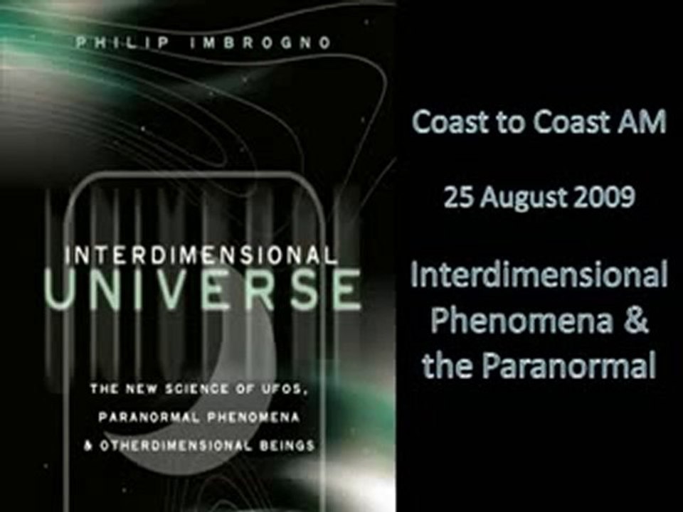 Interdimensional Phenomena & the Paranormal 12 of 12