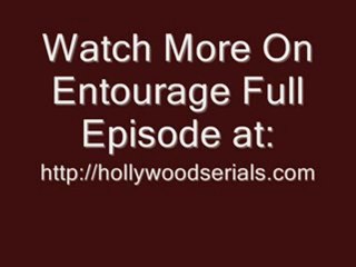 Watch Entourage Tequila and Coke S0 7 E07 Realty Show