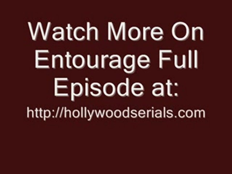 Watch Entourage Tequila and Coke Season 7 Episode 7 Exclusiv