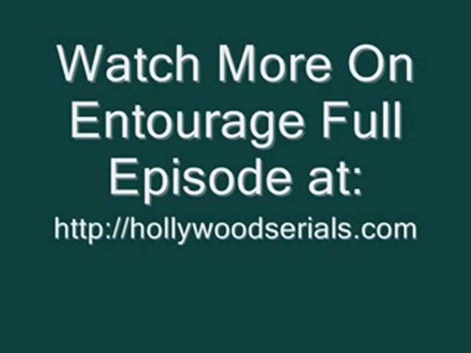 Watch Entourage Tequila and Coke S07 E07 Live Video
