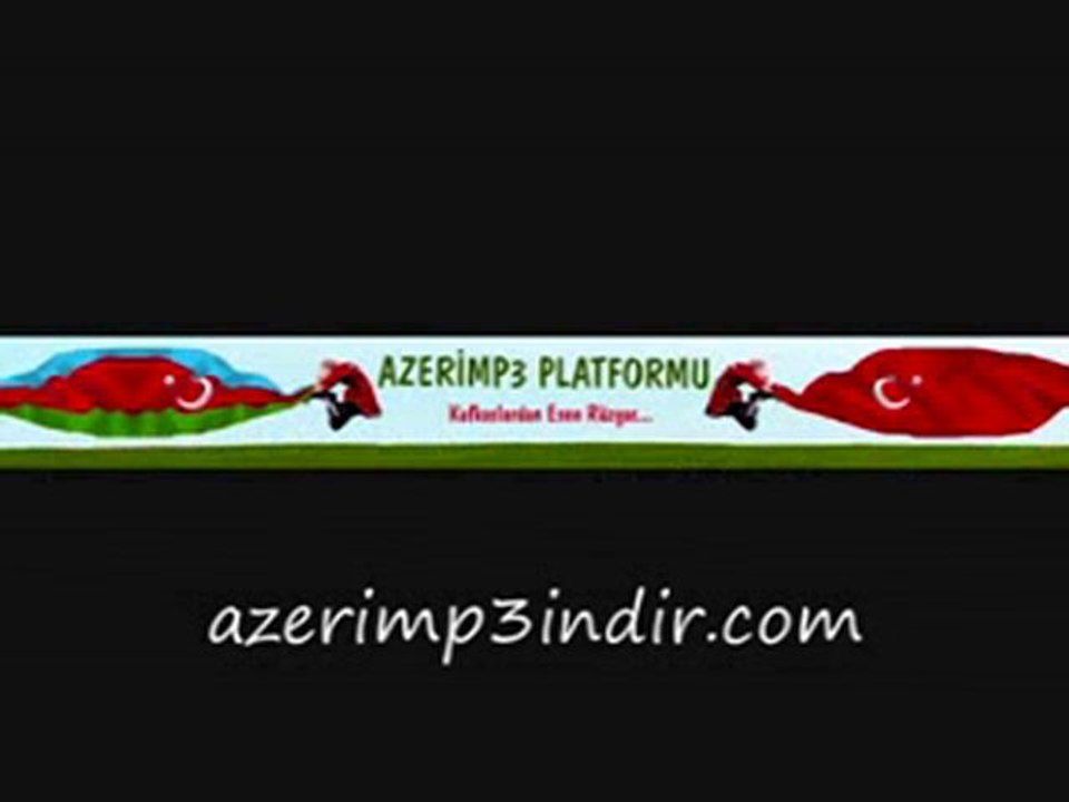 azeri olmaz olamaz