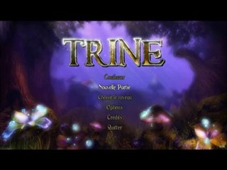 [VidéoTest-6] Trine