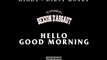 Sexion D'Assaut Feat. Diddy Hello Good Morning remix