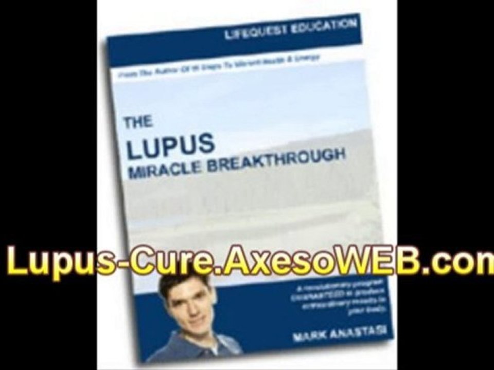 the CURE From LUPUS + Amazing Ebook Lupus Breakthrough %!