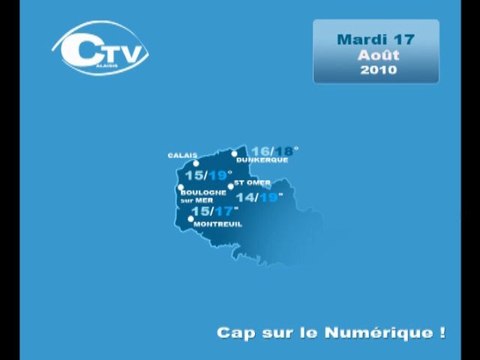 Calaisis TV : Météo du Mardi 17 Août
