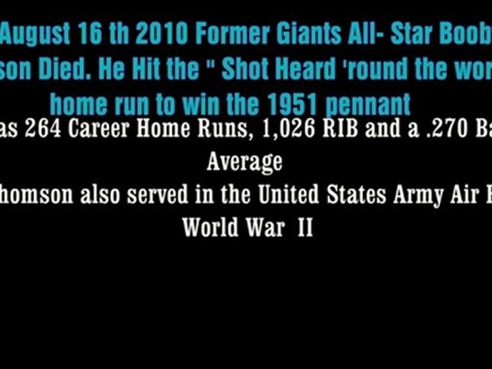 Former Giants All-Star Booby Thomson Died.