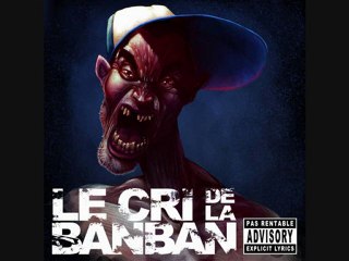 LE CRI DE LA BANBAN - That's what it's like