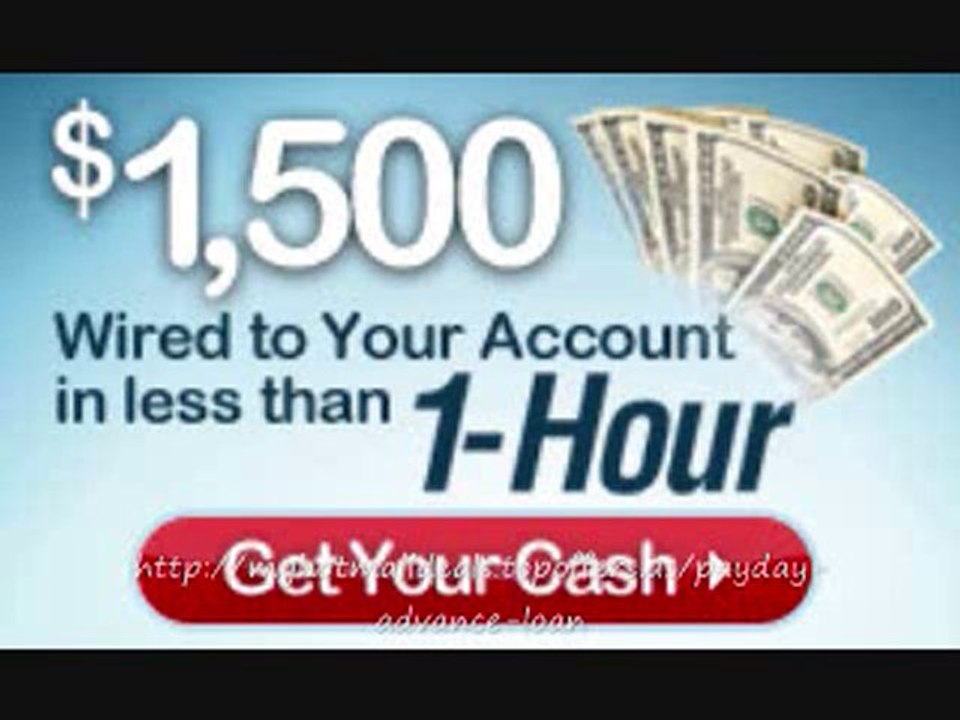 Get Cash Now-Payday Advance-$1500-get now-low interest rates