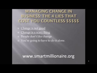 Managing Change in Business- The 4 Lies That Cost