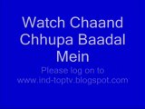 Watch Chaand Chhupa Baadal Mein - 19th August 2010