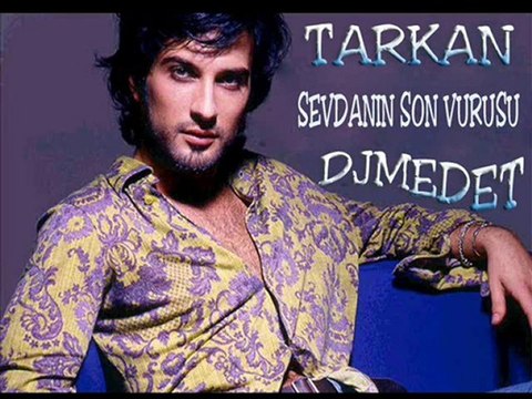 TARKAN SEVDANIN SON VURUSU REMİX [DjMedeT]